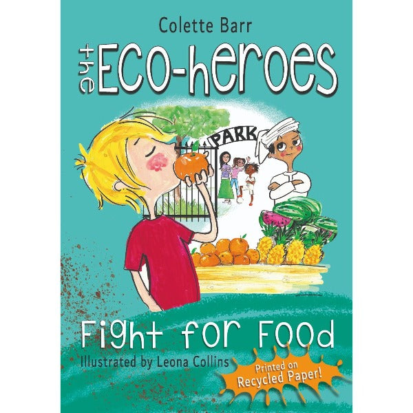 The Eco-heroes Fight For Food (English)